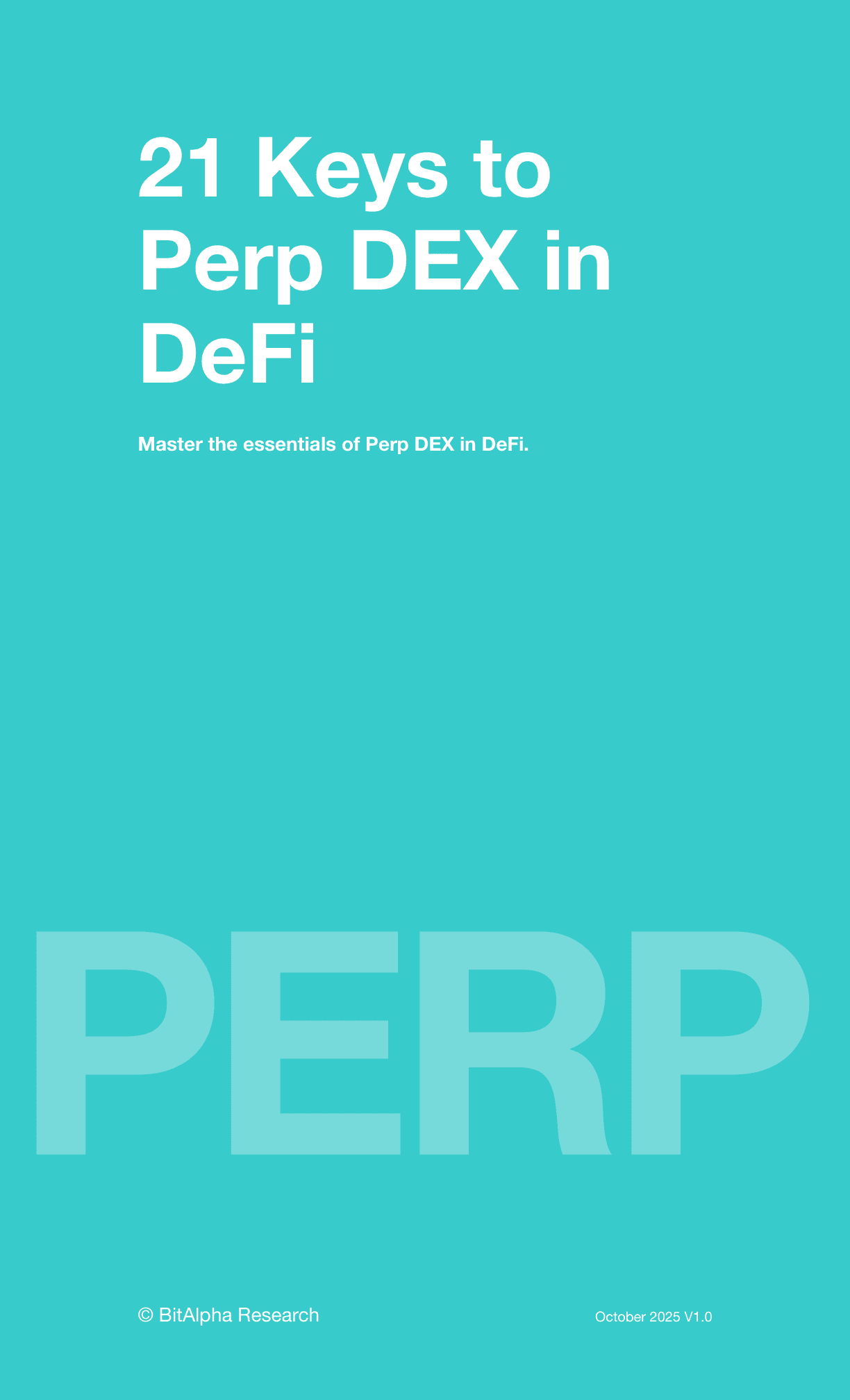 21 Keys to Perp DEX in DeFi cover